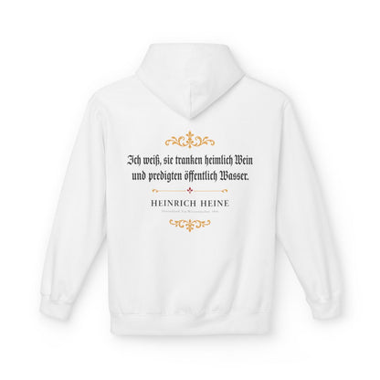 Unisex Fleece Hoodie mit Zitat - Heine - Ich weiß, sie tranken heimlich Wein – back