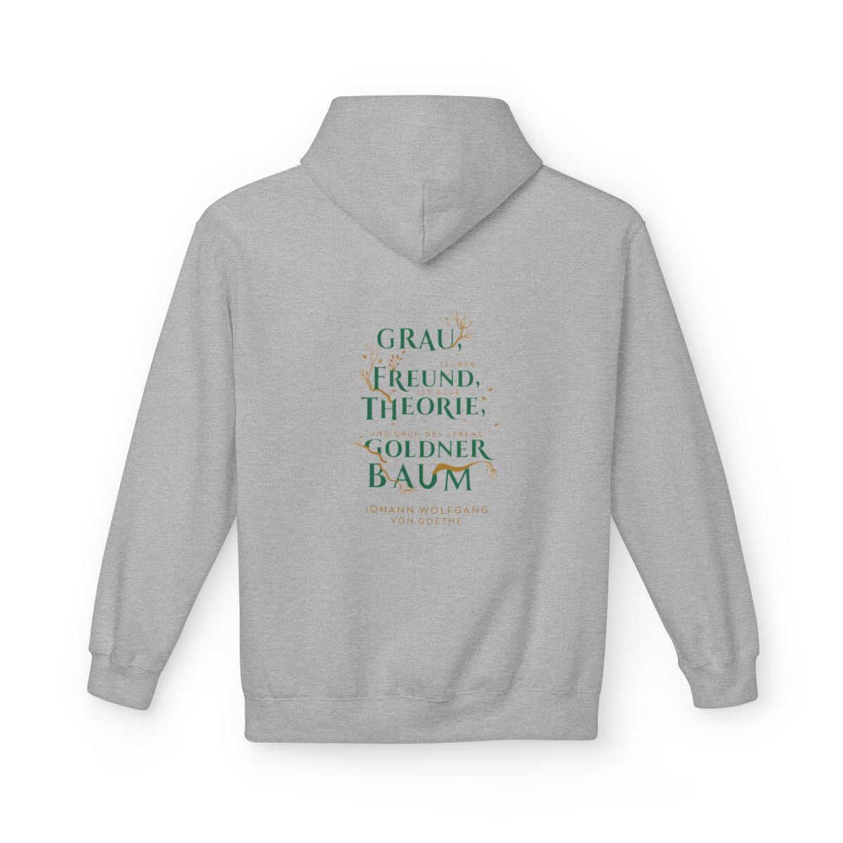 Unisex Fleece Hoodie mit Zitat - Goethe - Goldner Baum – back