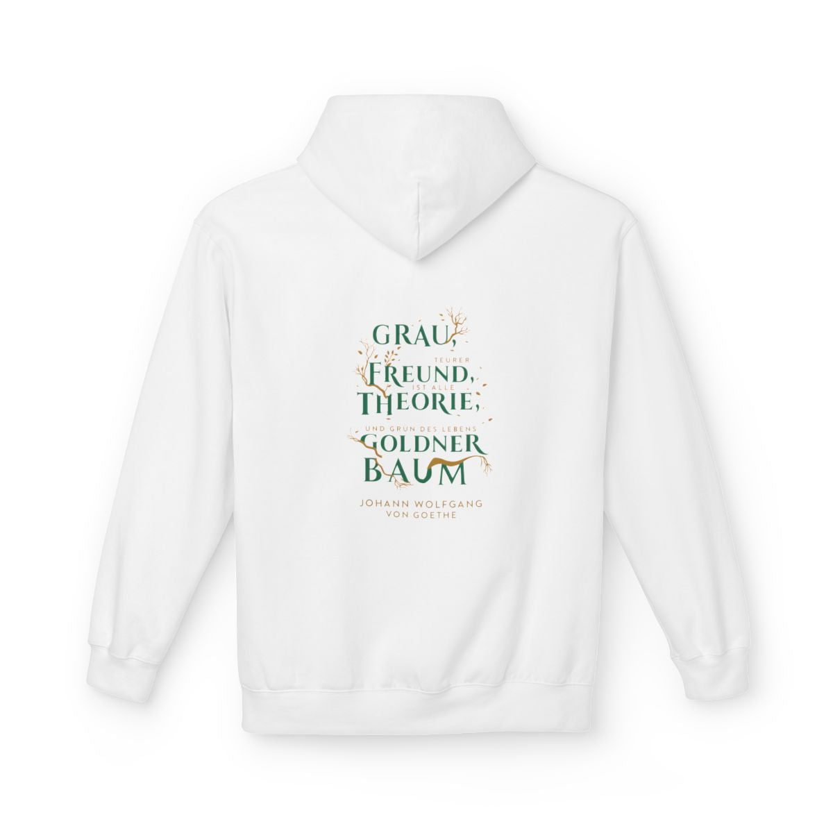 Unisex Fleece Hoodie mit Zitat - Goethe - Goldner Baum – back