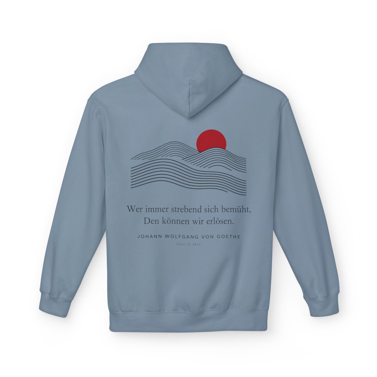 Unisex Fleece Hoodie mit Zitat - Goethe - Wer immer strebend sich bemüht Linien – back