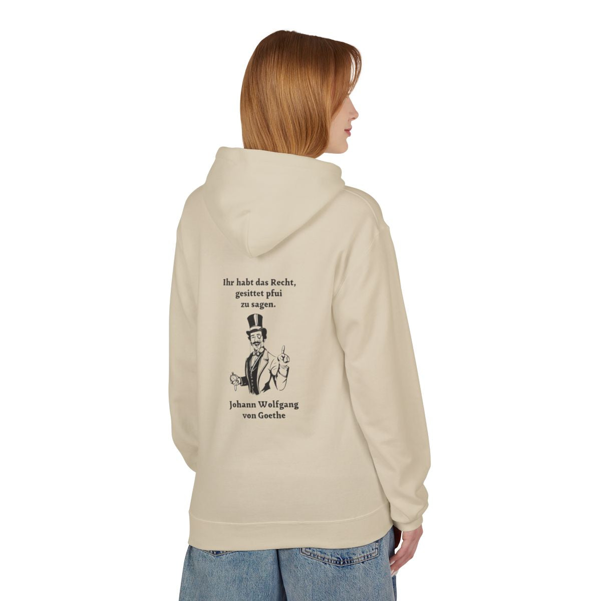 Unisex Fleece Hoodie mit Zitat - Goethe - Gesittet pfui sagen – person-1-back