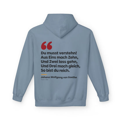 Unisex Fleece Hoodie mit Zitat - Goethe - Du musst verstehn – back
