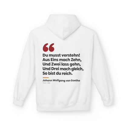 Unisex Fleece Hoodie mit Zitat - Goethe - Du musst verstehn – back