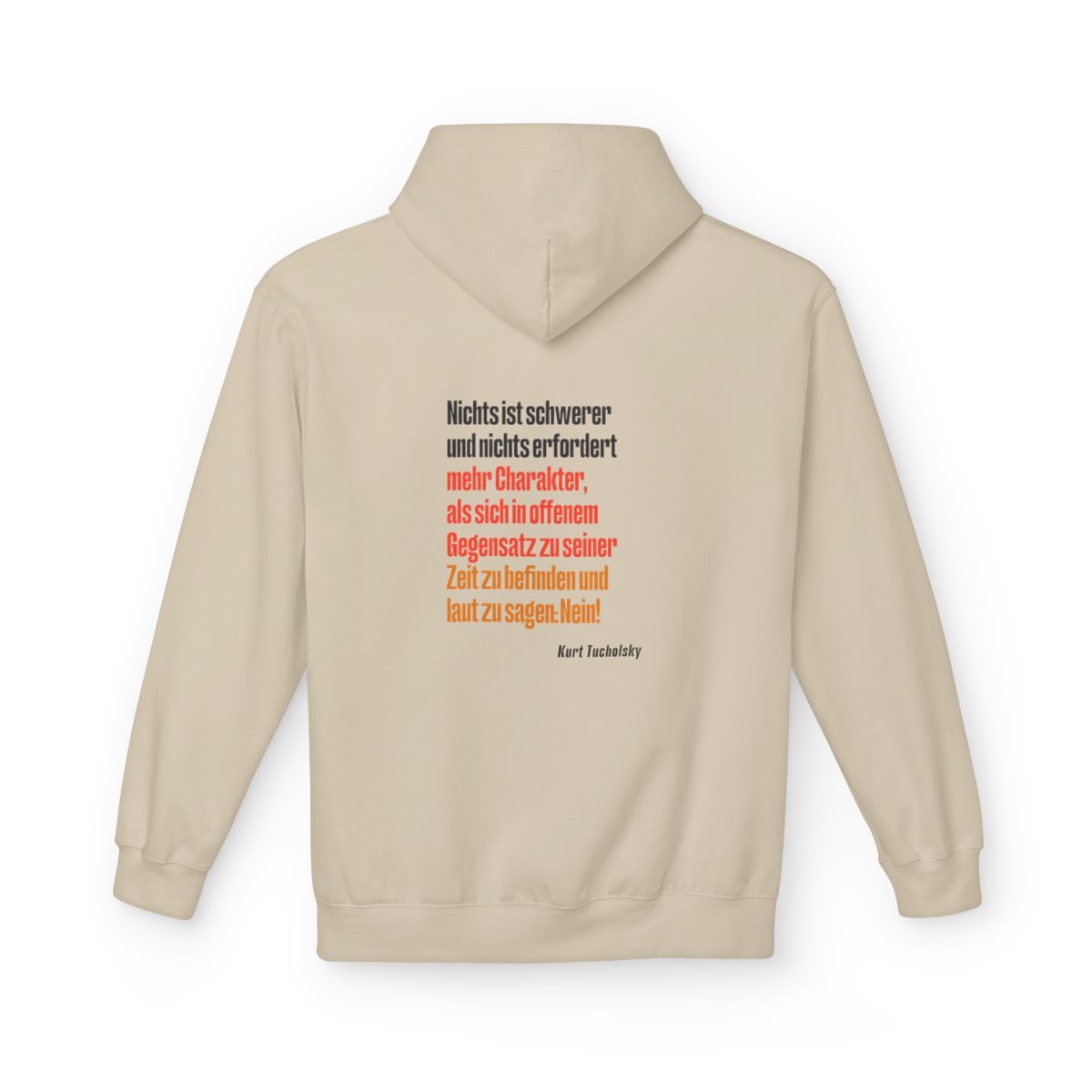 Unisex Fleece Hoodie mit Zitat - Tucholsky - Laut Nein sagen – back