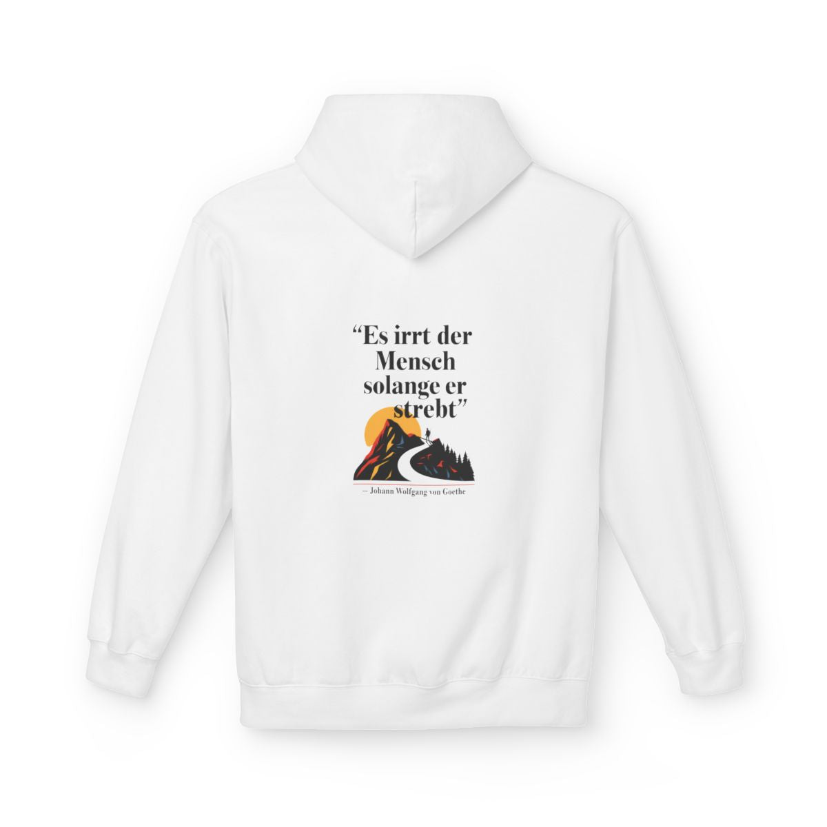 Unisex Fleece Hoodie mit Zitat - Goethe - Es irrt der Mensch – back