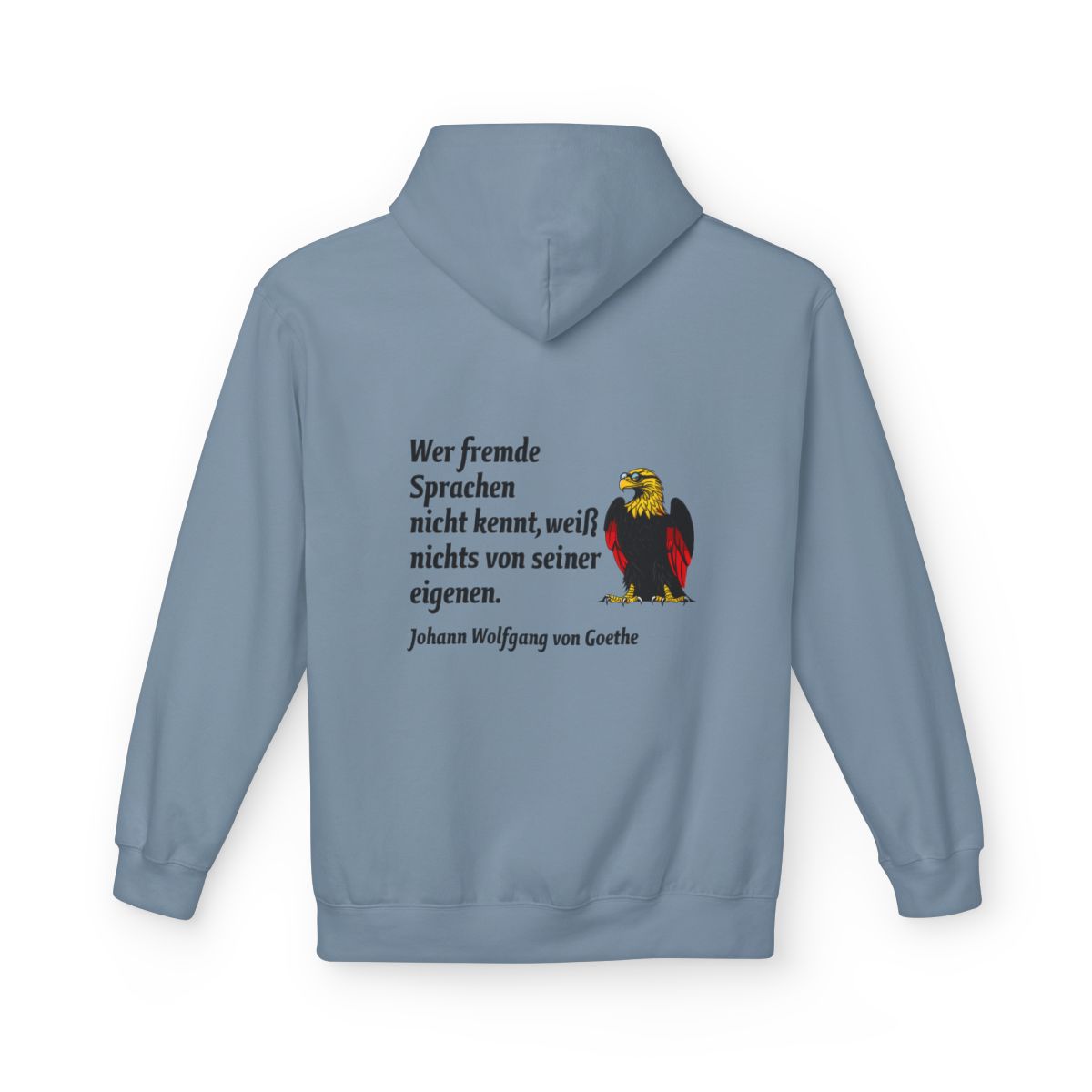 Unisex Fleece Hoodie mit Zitat - Goethe - Fremde Sprachen – back