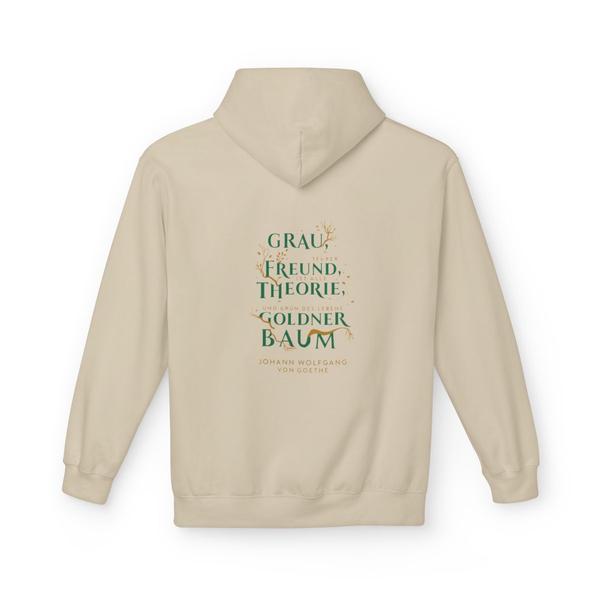 Unisex Fleece Hoodie mit Zitat - Goethe - Goldner Baum – back