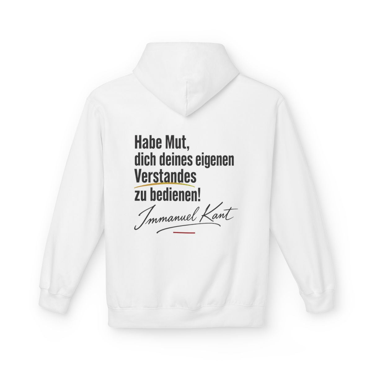 Unisex Fleece Hoodie mit Zitat - Kant - Habe Mut Signatur – back