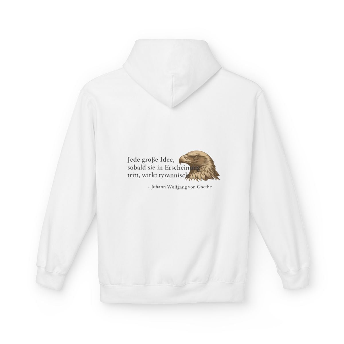 Unisex Fleece Hoodie mit Zitat - Goethe - Große Idee – back