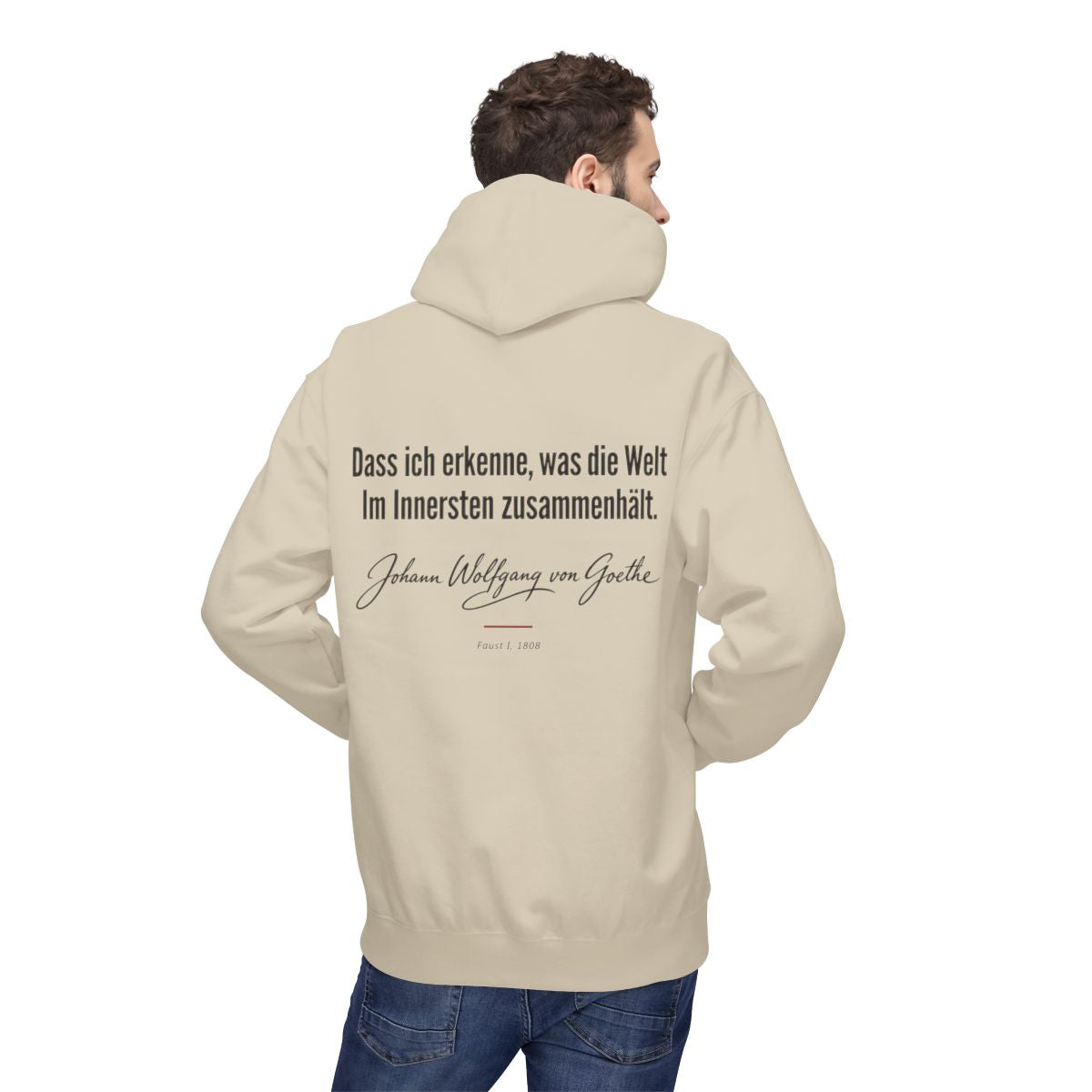 Unisex Fleece Hoodie mit Zitat - Goethe - Dass ich erkenne, was die Welt Signatur – person-2-back
