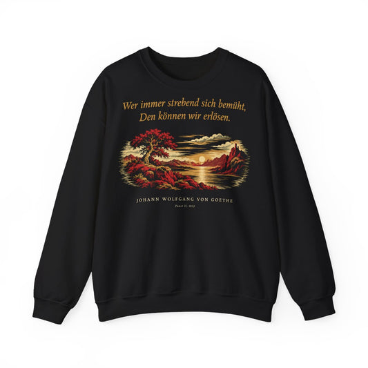 Unisex Sweatshirt mit Zitat - Goethe - Wer immer strebend sich bemüht – front