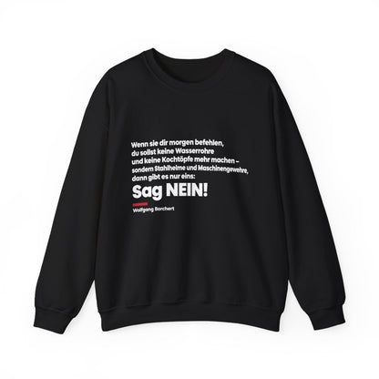 Unisex Sweatshirt mit Zitat - Borchert - Sag Nein – front