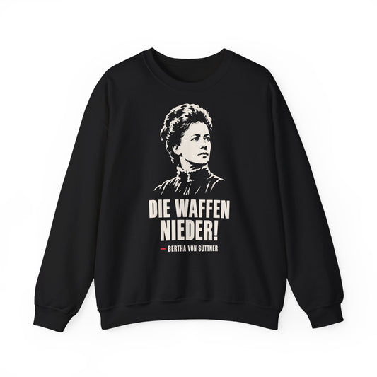 Unisex Sweatshirt mit Zitat - Bertha von Suttner - Die Waffen nieder – front