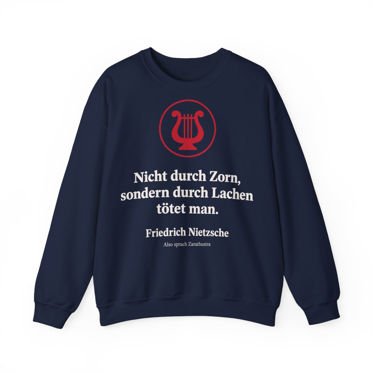 Unisex Sweatshirt mit Zitat - Nietzsche - Nicht durch Zorn Symbol – front