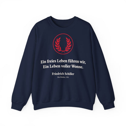 Unisex Sweatshirt mit Zitat - Schiller - Ein freies Leben führen wir – front