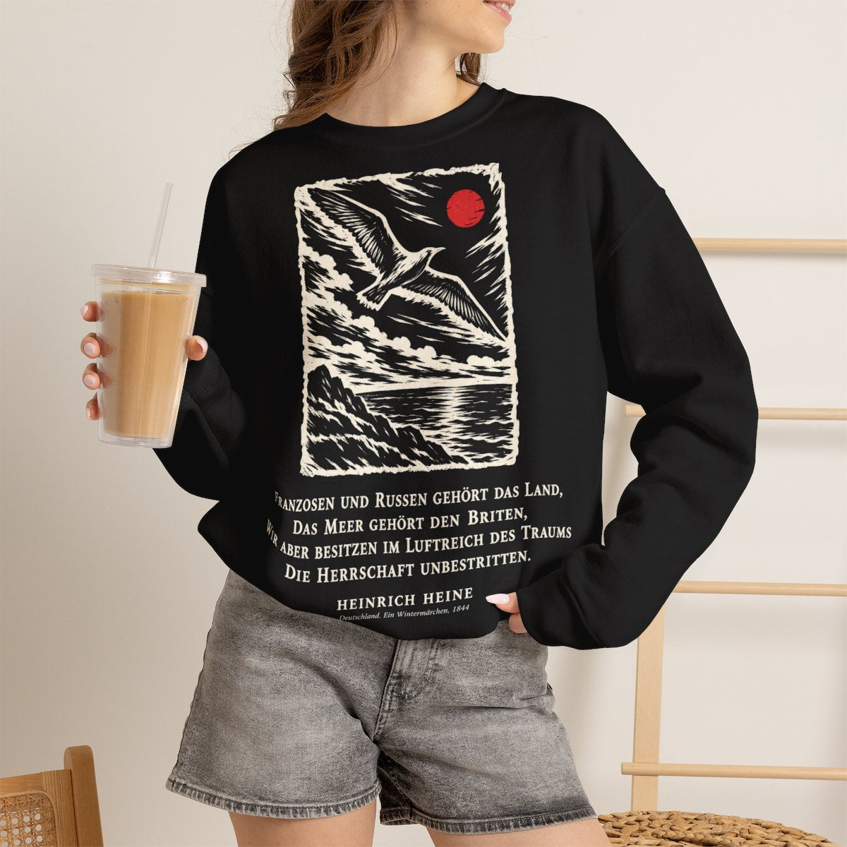 Unisex Sweatshirt mit Zitat - Heine - Franzosen und Russen gehört das Land – lifestyle-2