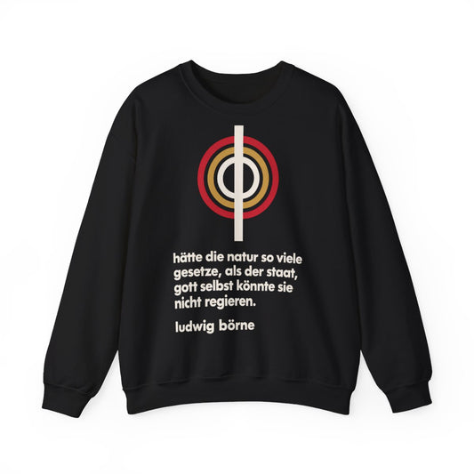 Unisex Sweatshirt mit Zitat - Börne - Hätte die Natur so viele Bauhaus – front