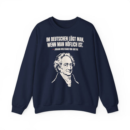 Unisex Sweatshirt mit Zitat - Goethe - Im Deutschen lügt man – front