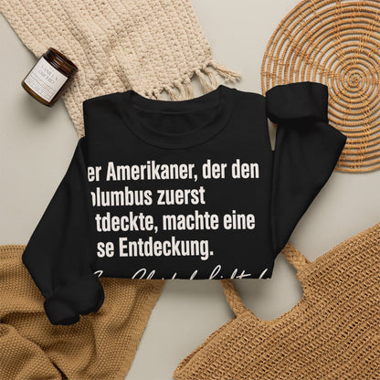 Unisex Sweatshirt mit Zitat - Lichtenberg - Der Amerikaner Signatur – folded-2