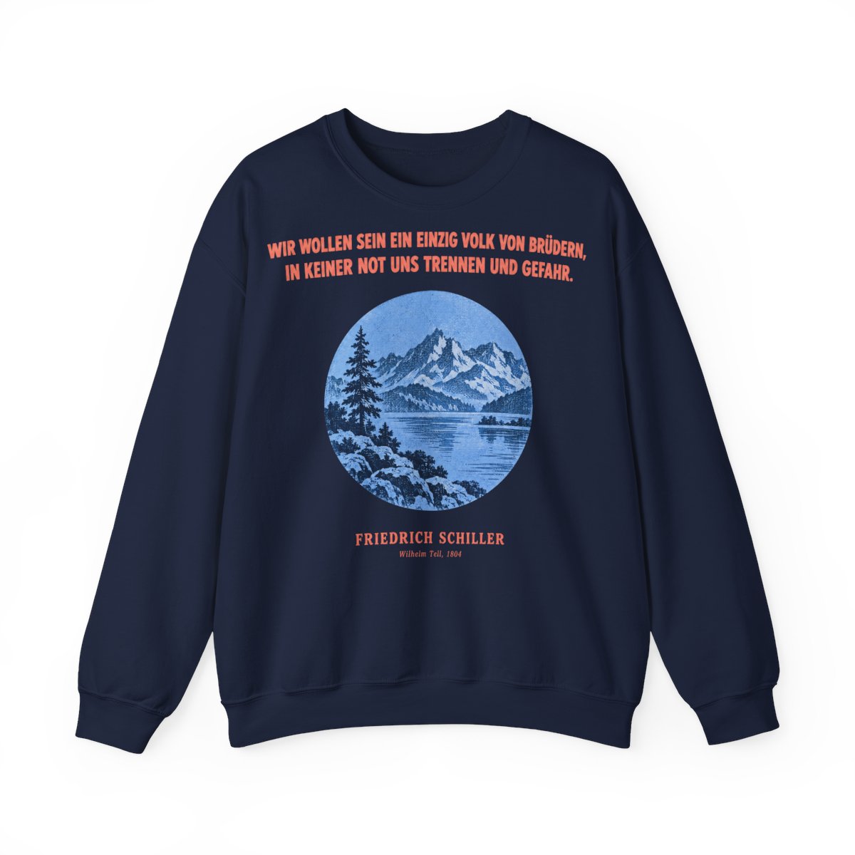 Unisex Sweatshirt mit Zitat - Schiller - Wir wollen sein ein einzig – front
