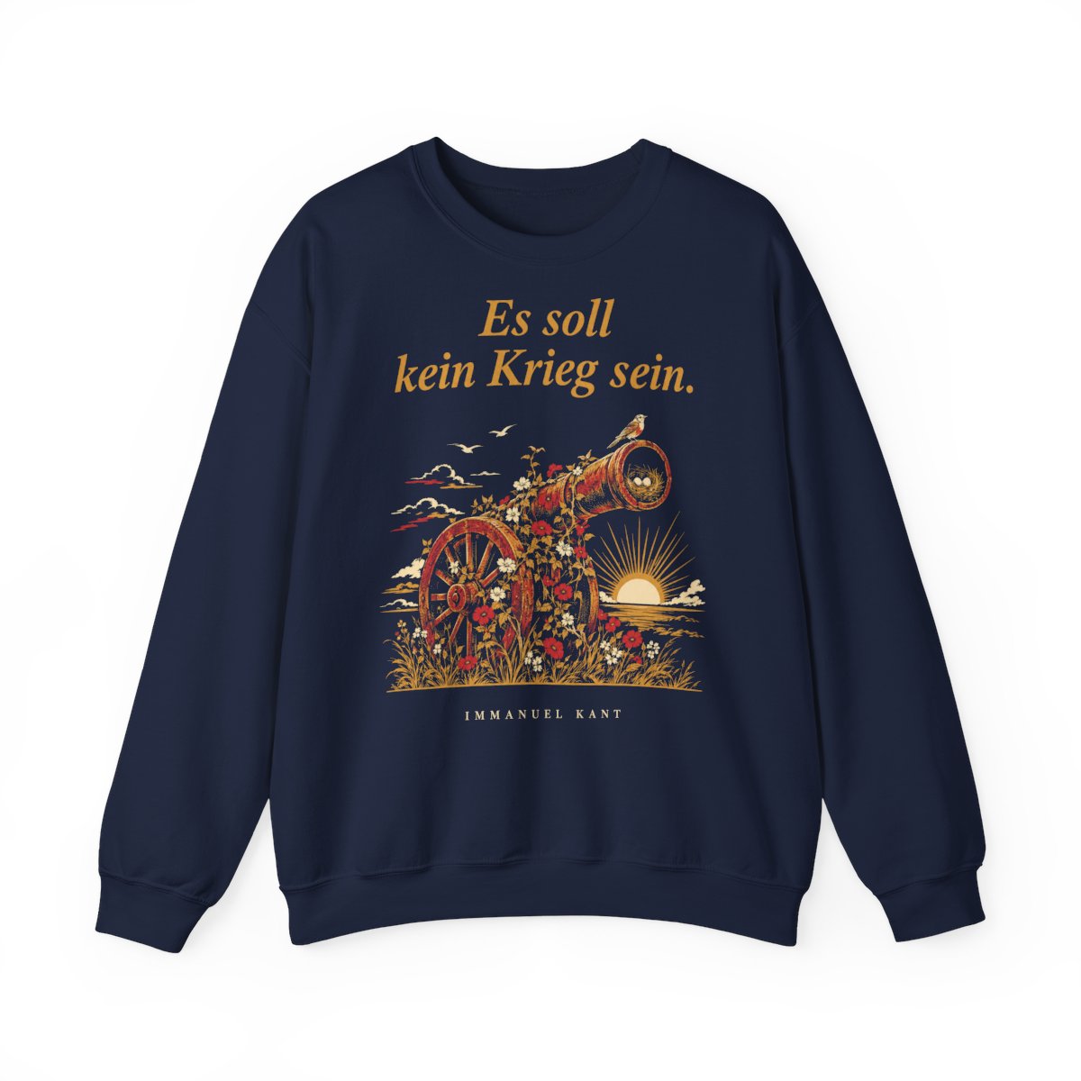 Unisex Sweatshirt mit Zitat - Kant - Es soll kein Krieg sein – front