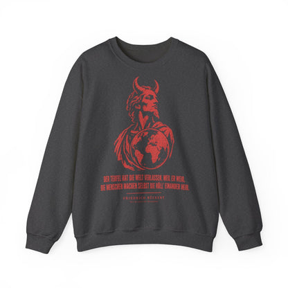 Unisex Sweatshirt mit Zitat - Rückert - Der Teufel hat die Welt – front