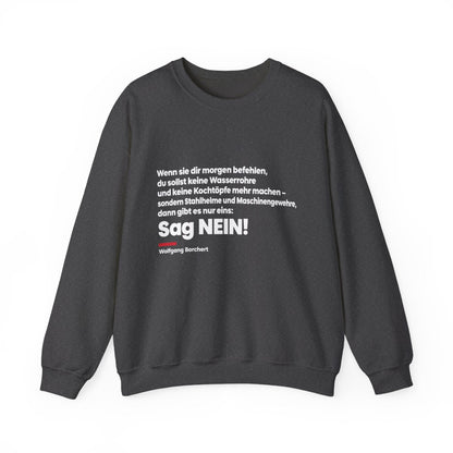 Unisex Sweatshirt mit Zitat - Borchert - Sag Nein – front