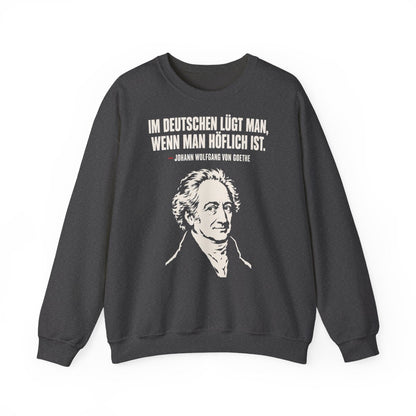 Unisex Sweatshirt mit Zitat - Goethe - Im Deutschen lügt man – front