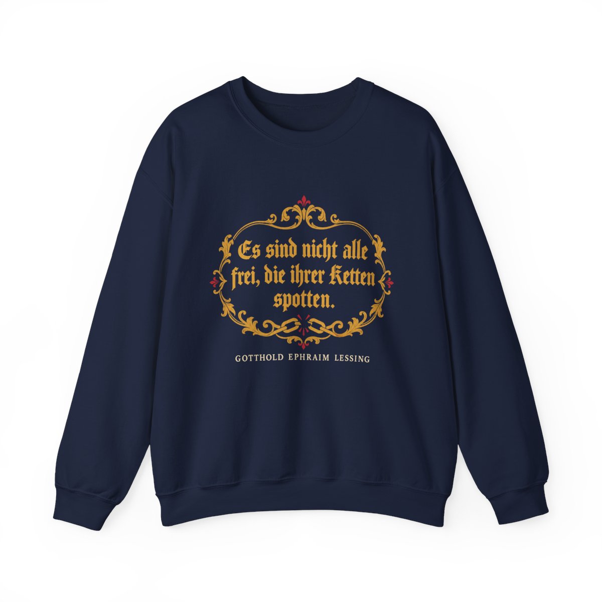 Unisex Sweatshirt mit Zitat - Lessing - Ketten spotten – front