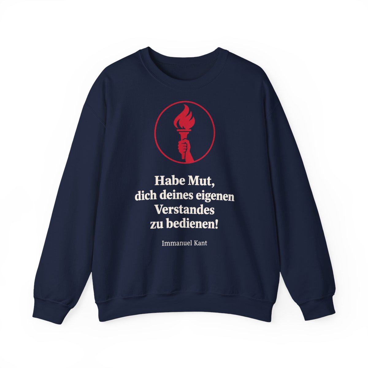 Unisex Sweatshirt mit Zitat - Kant - Habe Mut Fackel – front