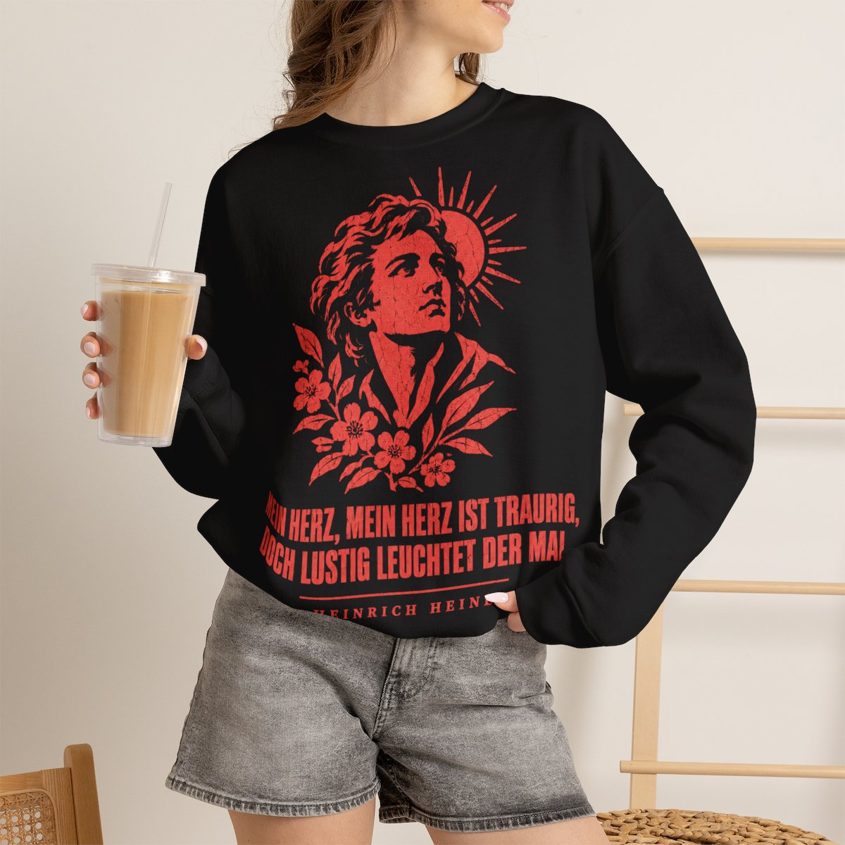 Unisex Sweatshirt mit Zitat - Heine - Mein Herz, mein Herz ist traurig – lifestyle-2