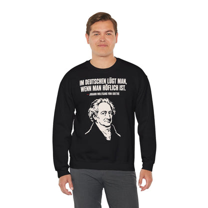 Unisex Sweatshirt mit Zitat - Goethe - Im Deutschen lügt man – person-3