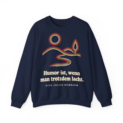 Unisex Sweatshirt mit Zitat - Bierbaum - Humor ist, wenn man trotzdem lacht – front