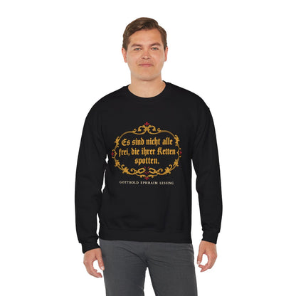 Unisex Sweatshirt mit Zitat - Lessing - Ketten spotten – person-3