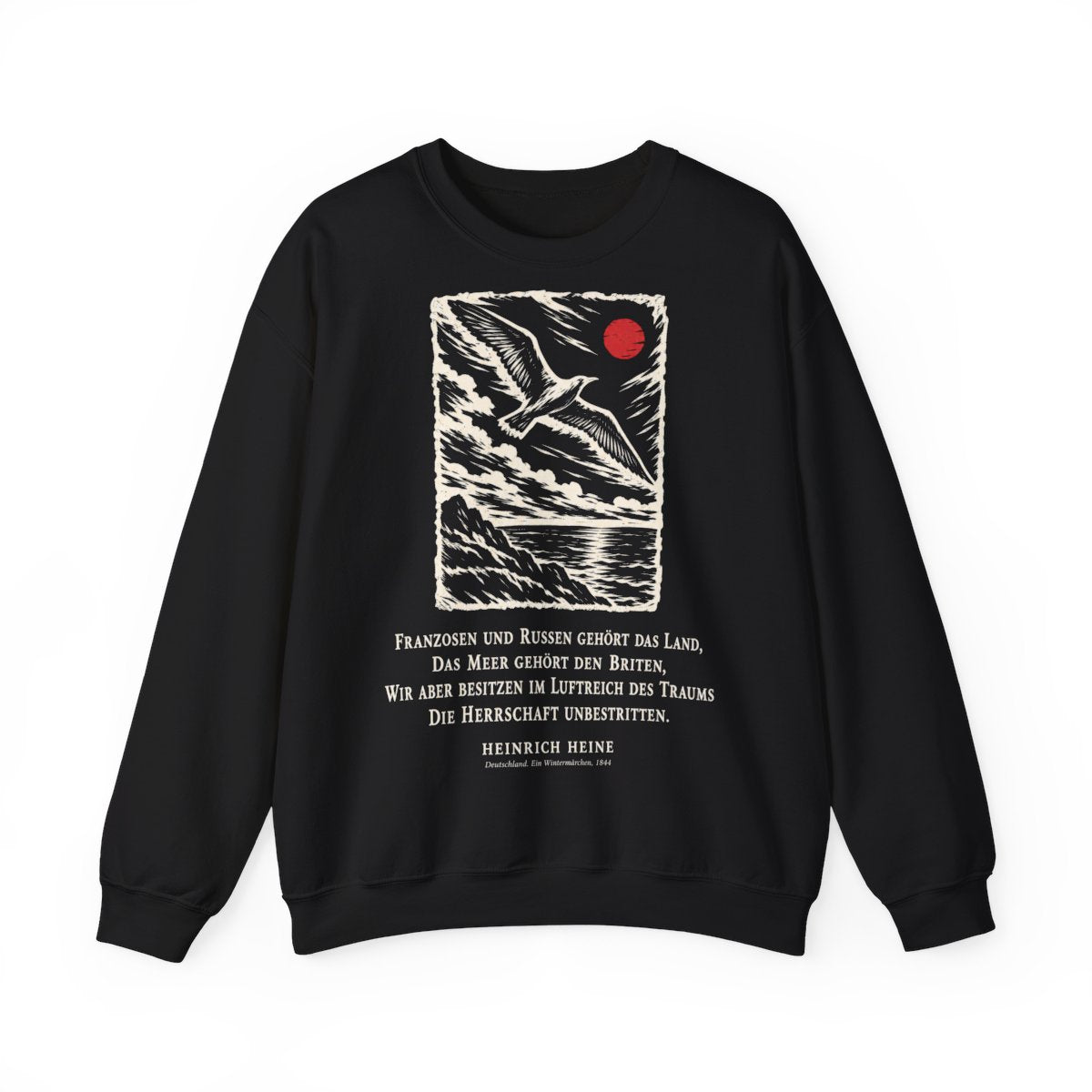 Unisex Sweatshirt mit Zitat - Heine - Franzosen und Russen gehört das Land – front