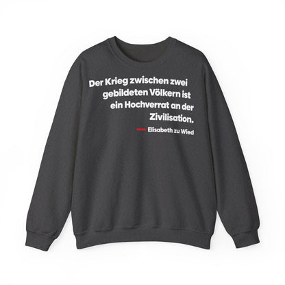 Unisex Sweatshirt mit Zitat - Wied - Der Krieg zwischen zwei gebildeten – front