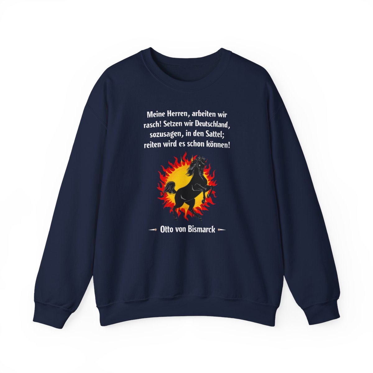 Unisex Sweatshirt mit Zitat - Bismarck - Deutschland in den Sattel – front