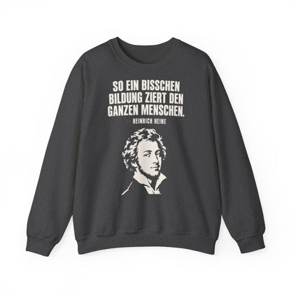 Unisex Sweatshirt mit Zitat - Heine - Ein bisschen Bildung – front