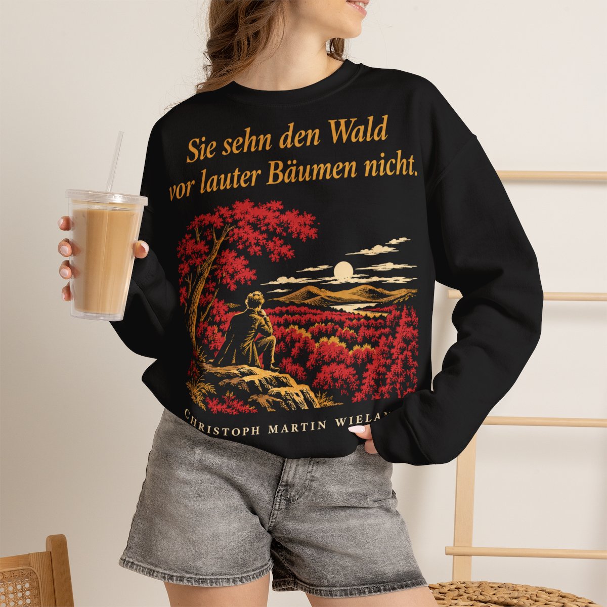 Unisex Sweatshirt mit Zitat - Wieland - Sie sehn den Wald vor Nachtstück – lifestyle-2