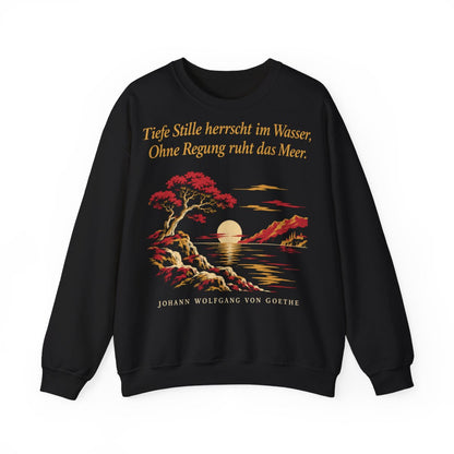 Unisex Sweatshirt mit Zitat - Goethe - Tiefe Stille herrscht im Wasser – front