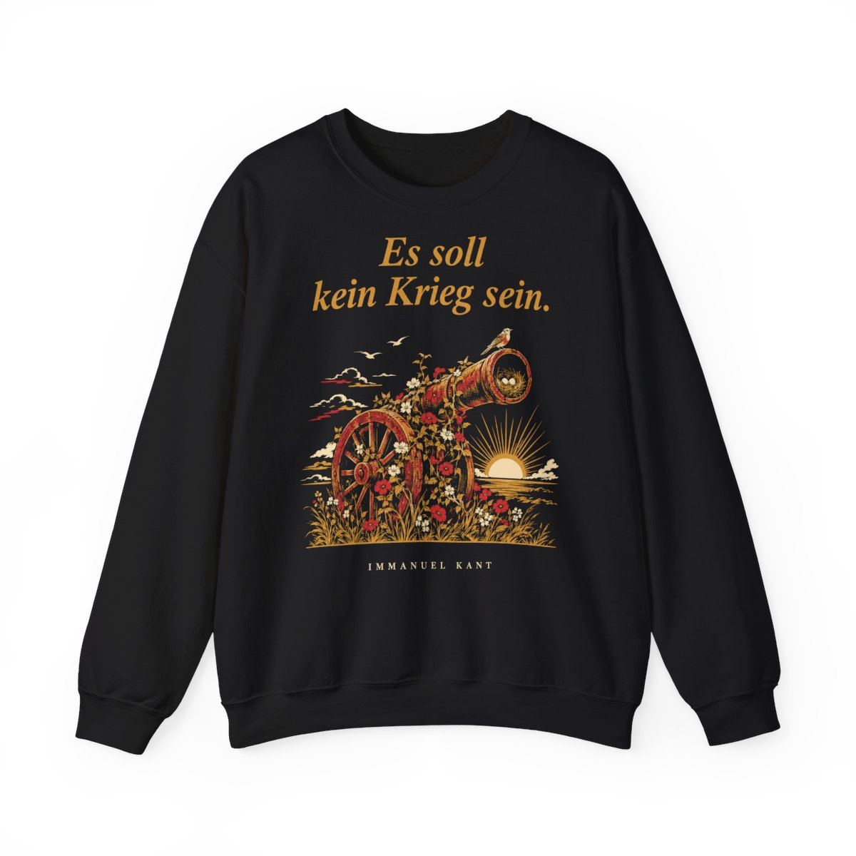 Unisex Sweatshirt mit Zitat - Kant - Es soll kein Krieg sein – front