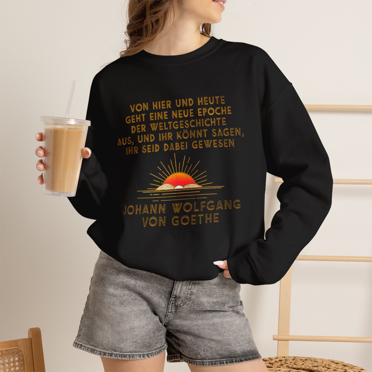Unisex Sweatshirt mit Zitat - Goethe - Neue Epoche der Weltgeschichte – lifestyle-2