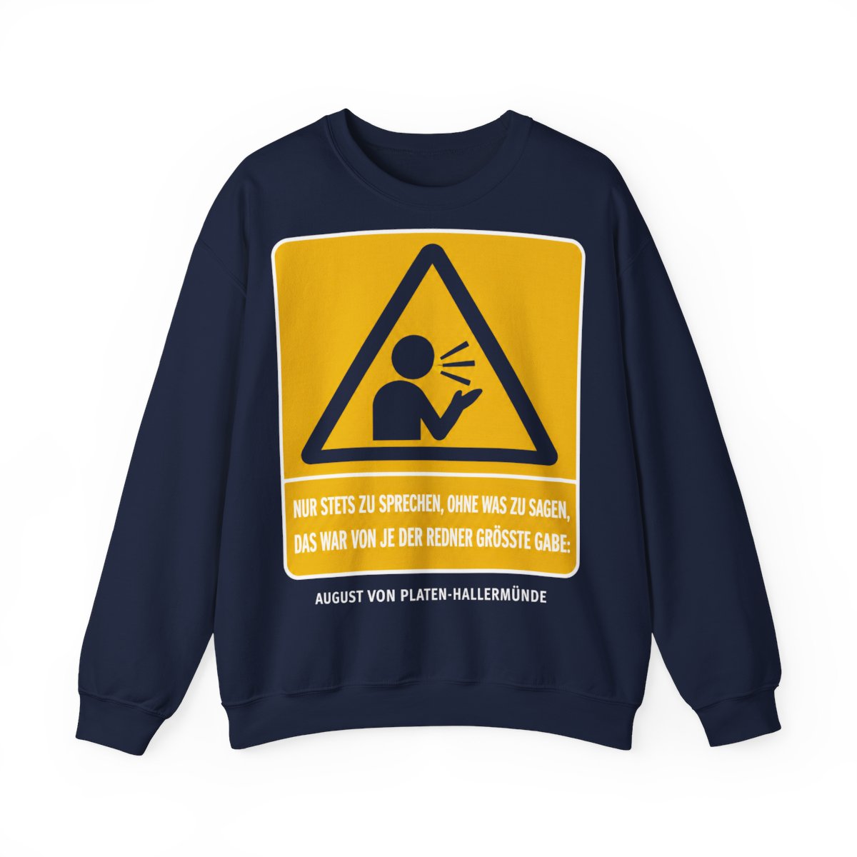 Unisex Sweatshirt mit Zitat - Platen-Hallermünde - Nur stets zu sprechen – front