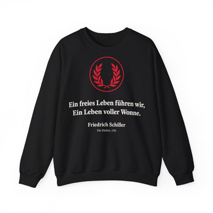 Unisex Sweatshirt mit Zitat - Schiller - Ein freies Leben führen wir – front