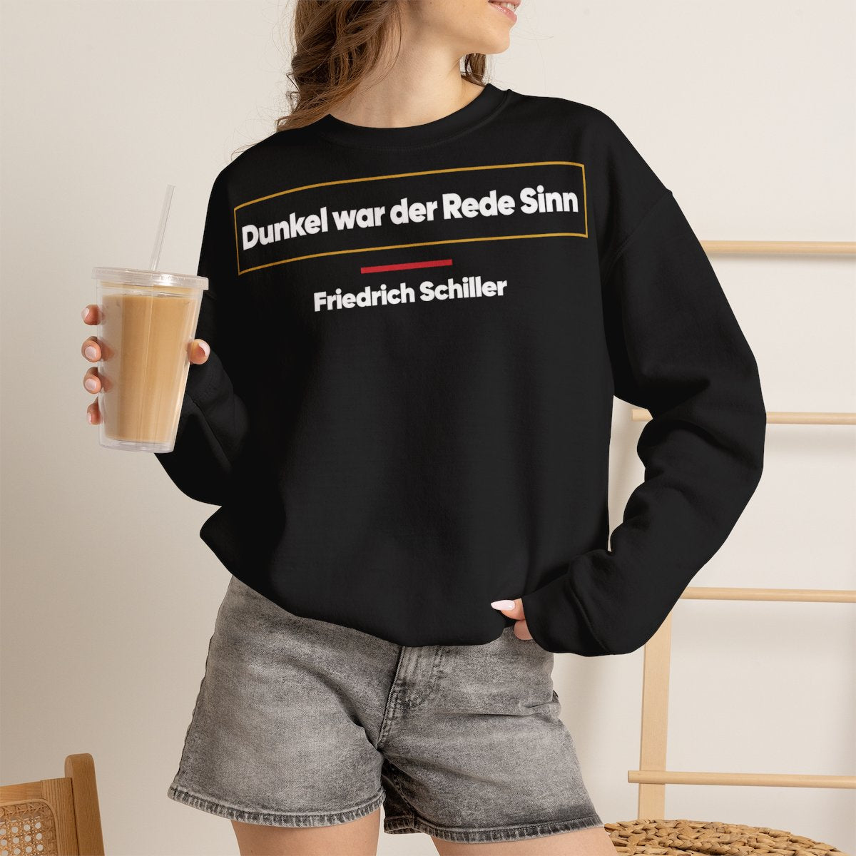 Unisex Sweatshirt mit Zitat - Schiller - Dunkel war der Rede Sinn – lifestyle-2