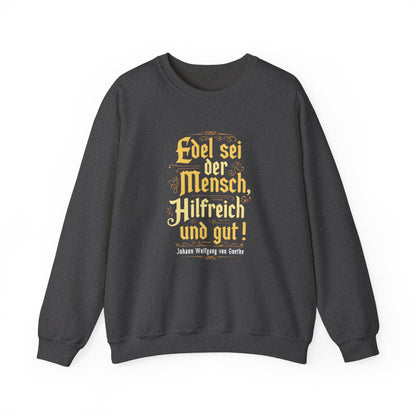 Unisex Sweatshirt mit Zitat - Goethe - Edel sei der Mensch – front