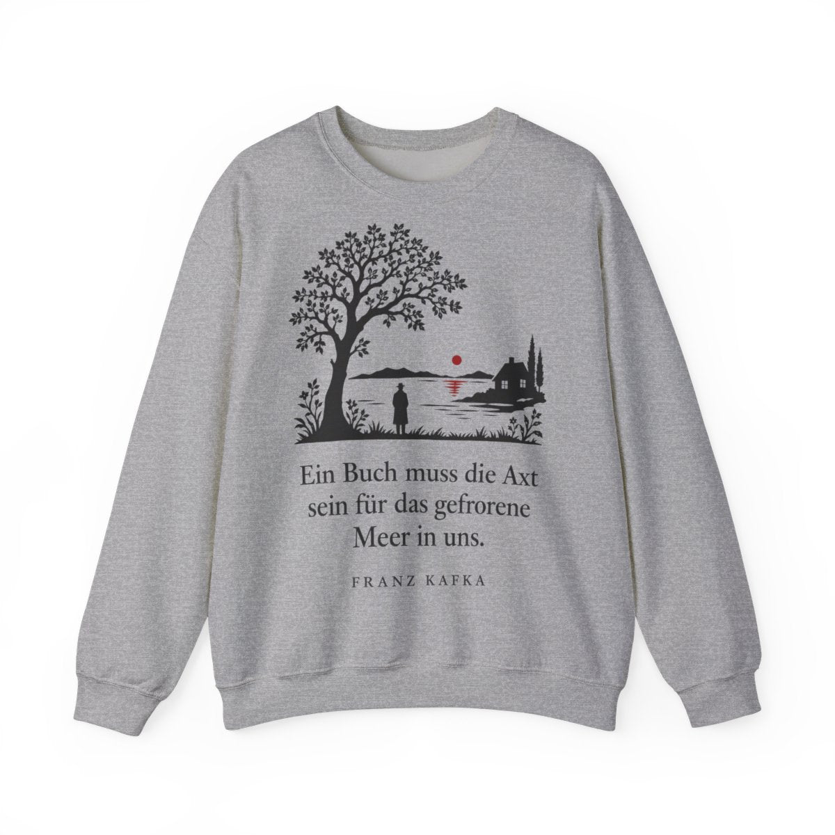 Unisex Sweatshirt mit Zitat - Kafka - Ein Buch muss die Axt Scherenschnitt – front