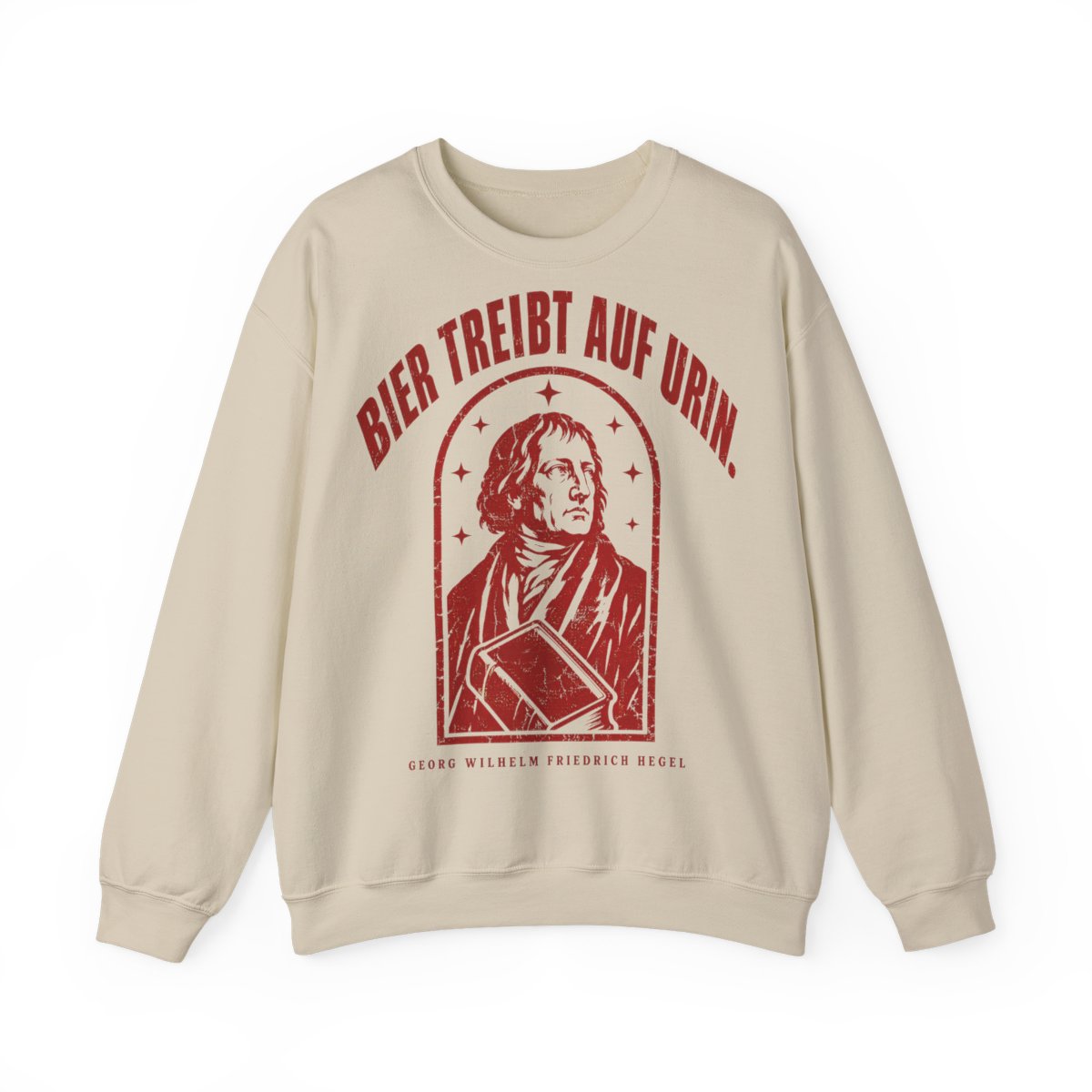 Unisex Sweatshirt mit Zitat - Hegel - Bier treibt auf Urin Vintage – front