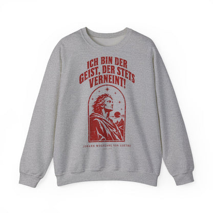 Unisex Sweatshirt mit Zitat - Goethe - Ich bin der Geist, der stets verneint – front