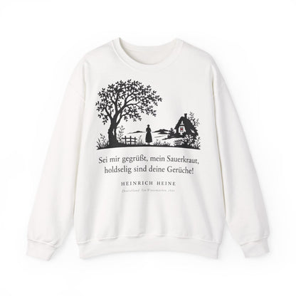 Unisex Sweatshirt mit Zitat - Heine - Sei mir gegrüßt, mein Sauerkraut – front